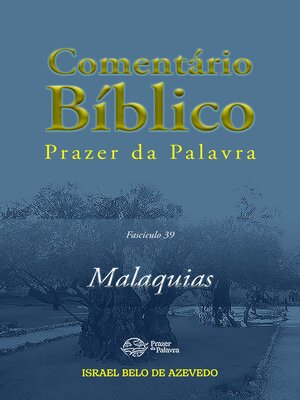 cover image of Comentário Bíblico Prazer da Palavra--Malaquias, Fascículo 39